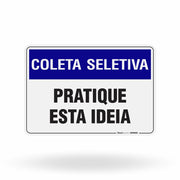 Placa Coleta Seletiva - Pratique esta Ideia