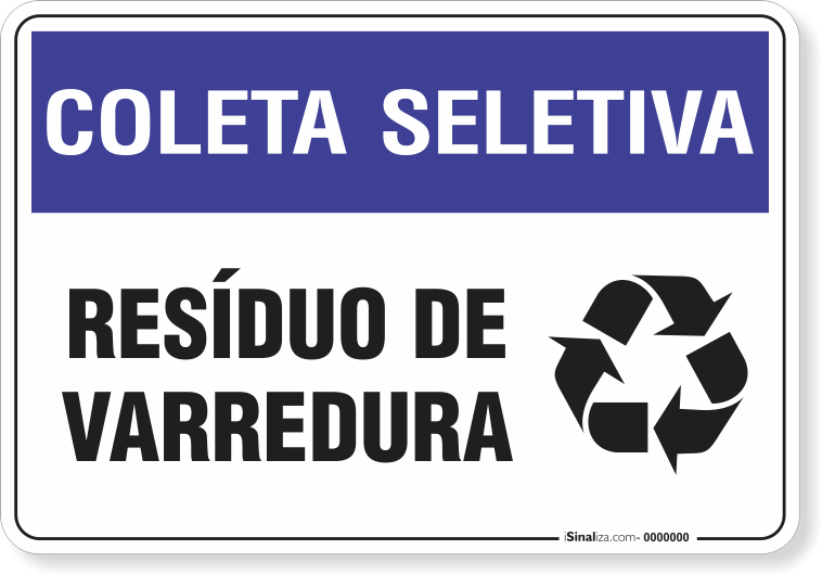 Placa Coleta Seletiva Resíduo De Varredura
