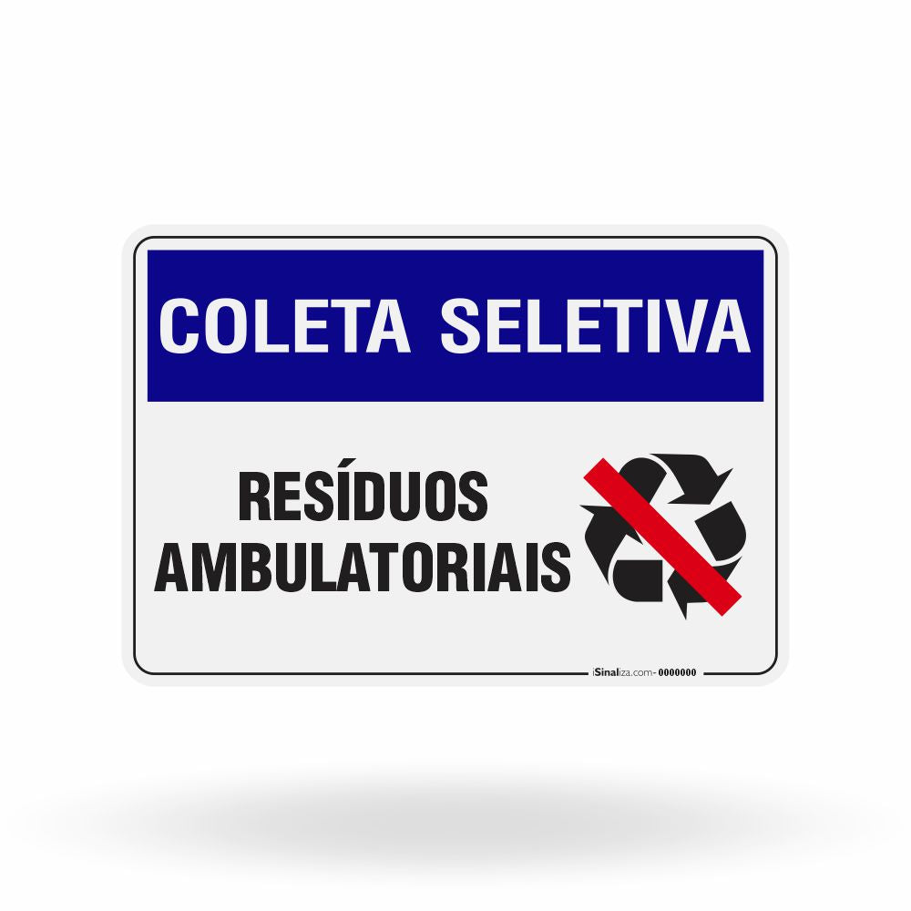 Placa Coleta Seletiva - Resíduos Ambulatoriais