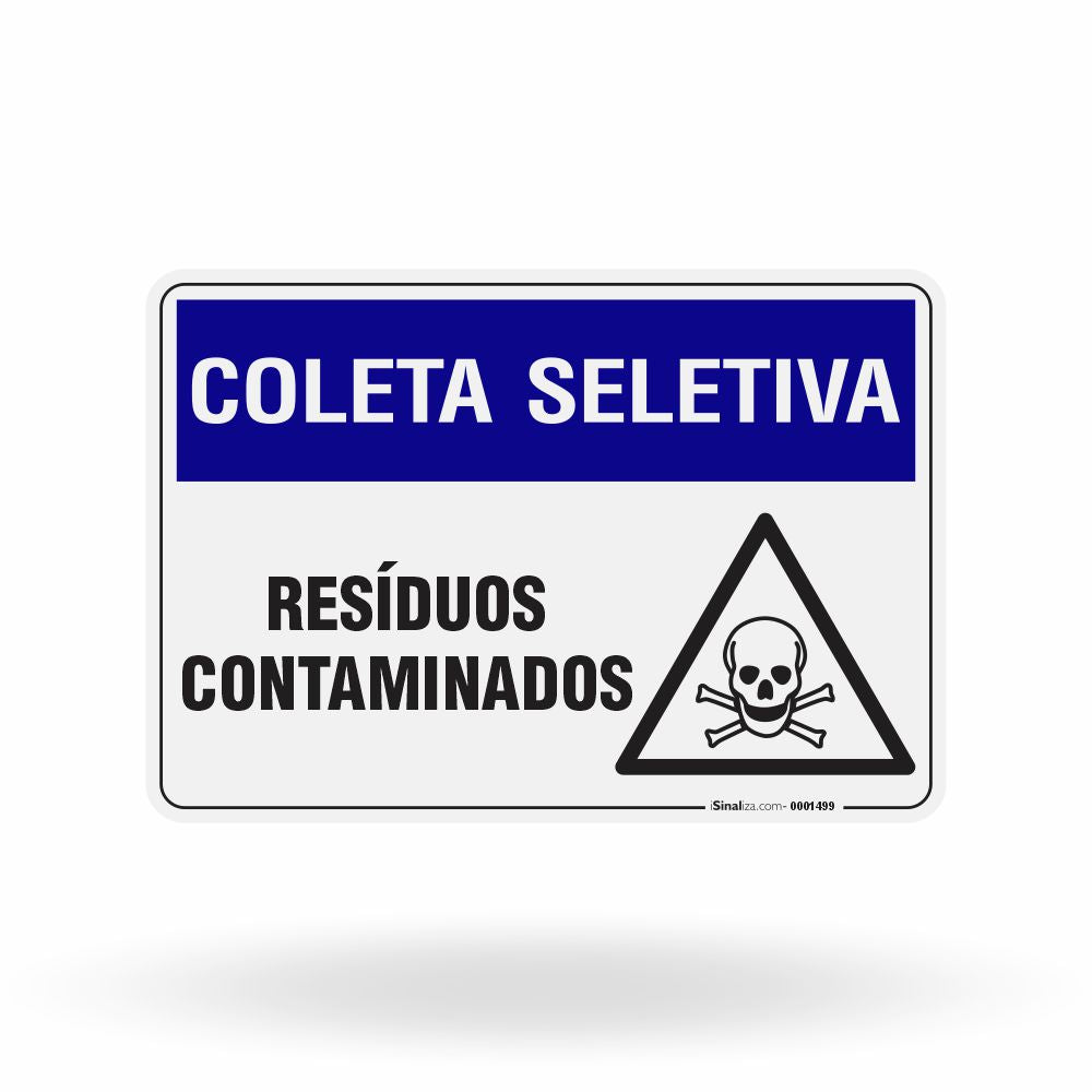 Placa Coleta Seletiva - Resíduos Contaminados