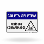 Placa Coleta Seletiva - Resíduos Contaminados