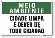 Placa Meio Ambiente Cidade Limpa É Dever De Todo Cidadão