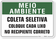 Placa Meio Ambiente Coleta Seletiva Coloque Cada Lixo No Recipiente Correto
