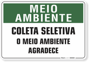 Placa Meio Ambiente Coleta Seletiva O Meio Ambiente Agradece