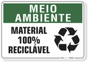 Placa Meio Ambiente Material 100% Reciclável