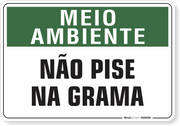 Placa Meio Ambiente Não Pise Na Grama
