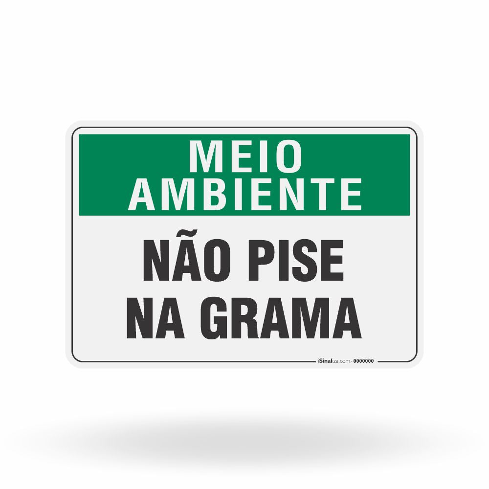 Placa Meio Ambiente - Não Pise na Grama