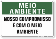 Placa Meio Ambiente Nosso Compromisso É Com O Meio Ambiente