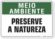 Placa Meio Ambiente Preserve A Natureza