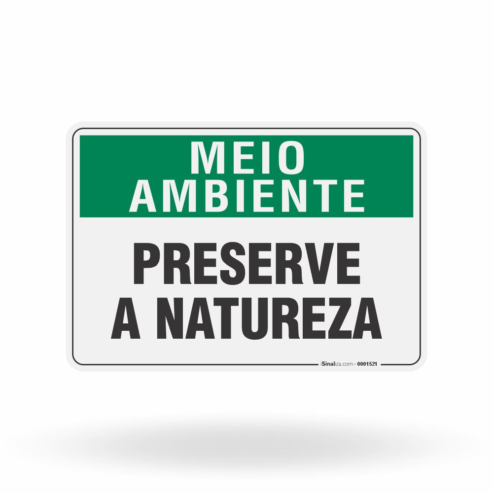 Placa Meio Ambiente - Preserve a Natureza