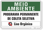 Placa Meio Ambiente Programa Permanente De Coleta Seletiva Lixo Orgânico