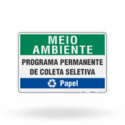 Placa Meio Ambiente - Programa Permanente de Coleta Seletiva Papel