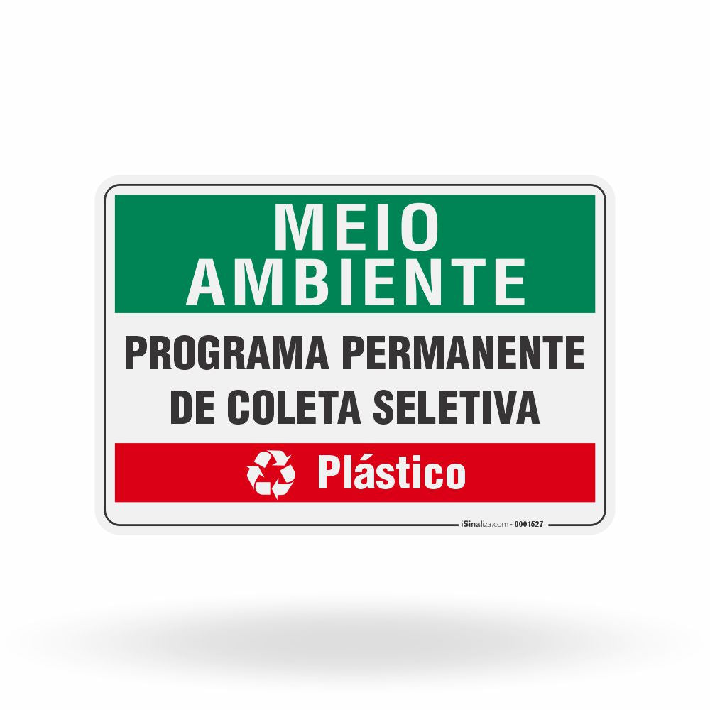 Placa Meio Ambiente - Programa Permanente de Coleta Seletiva Plástico