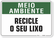 Placa Meio Ambiente Recicle O Seu Lixo