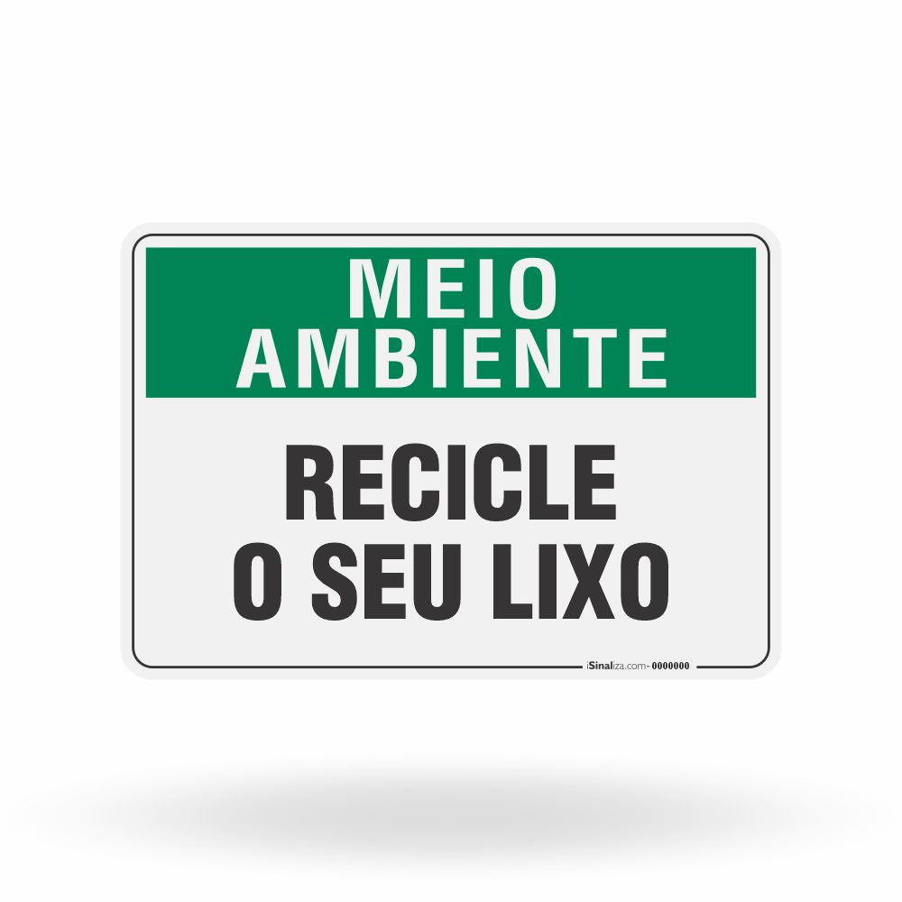 Placa Meio Ambiente - Recicle o Seu Lixo