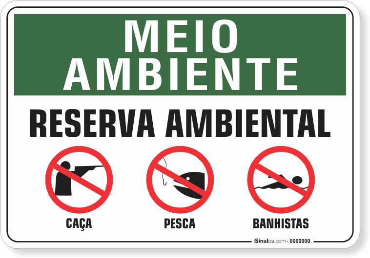 Placa Meio Ambiente Reserva Ambiental