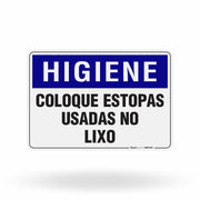 Placa Higiene - Coloque Estopas Usadas no Lixo