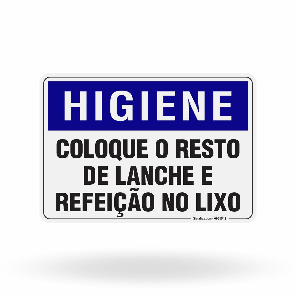 Placa Higiene - Coloque o Resto de Lanche e Refeição no Lixo