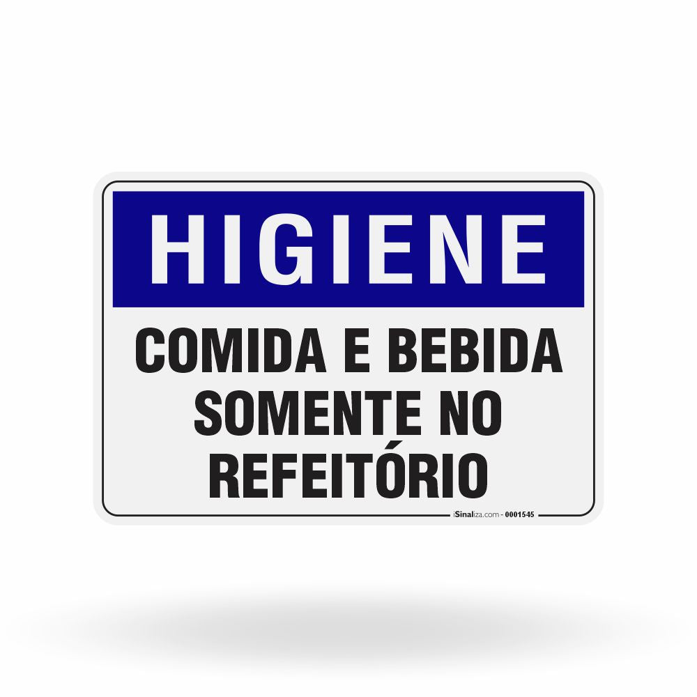 Placa Higiene - Comida e Bebida Somente no Refeitório