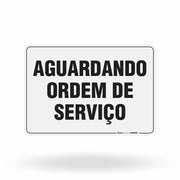Placa Organização - Aguardando Ordem de Serviço