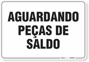 Placa Organização Aguardando Peças De Saldo