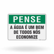 Placa Pense - A Água é Um Bem de Todos nós Economize