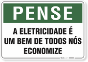 Placa Pense A Eletricidade É Um Bem De Todos Nós Economize