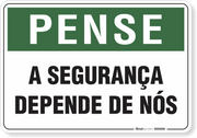 Placa Pense A Segurança Depende De Nós