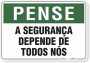 Placa Pense A Segurança Depende De Todos Nós