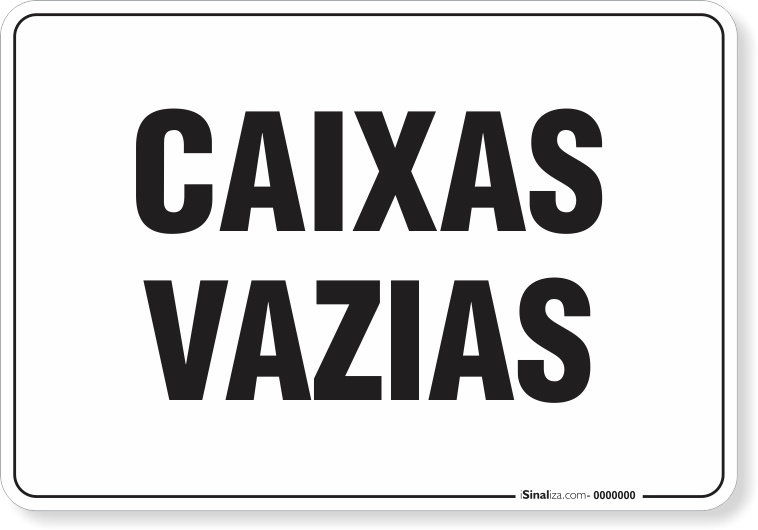 Placa Organização Caixas Vazias