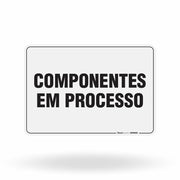 Placa Organização - Componentes em Processo