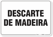 Placa Organização Descarte De Madeira