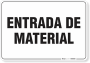 Placa Organização Entrada De Material