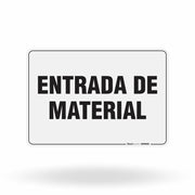 Placa Organização - Entrada de Material