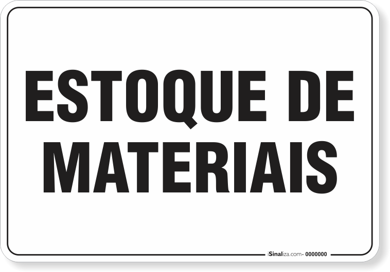 Placa Organização Estoque De Materiais