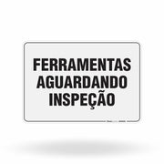 Placa Organização - Ferramentas Aguardando Inspeção