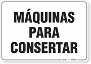 Placa Organização Máquinas Para Consertar