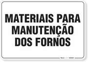 Placa Organização Materiais Para Manutenção Dos Fornos