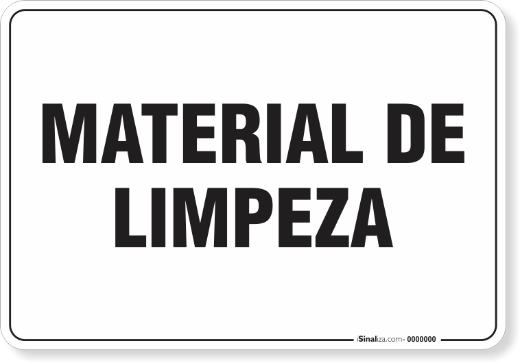 Placa Organização Material De Limpeza