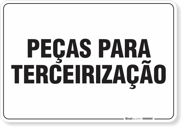 Placa Organização Peças Para Terceirização