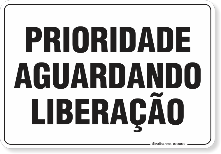 Placa Organização Prioridade Aguardando Liberação