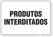 Placa Organização Produtos Interditados