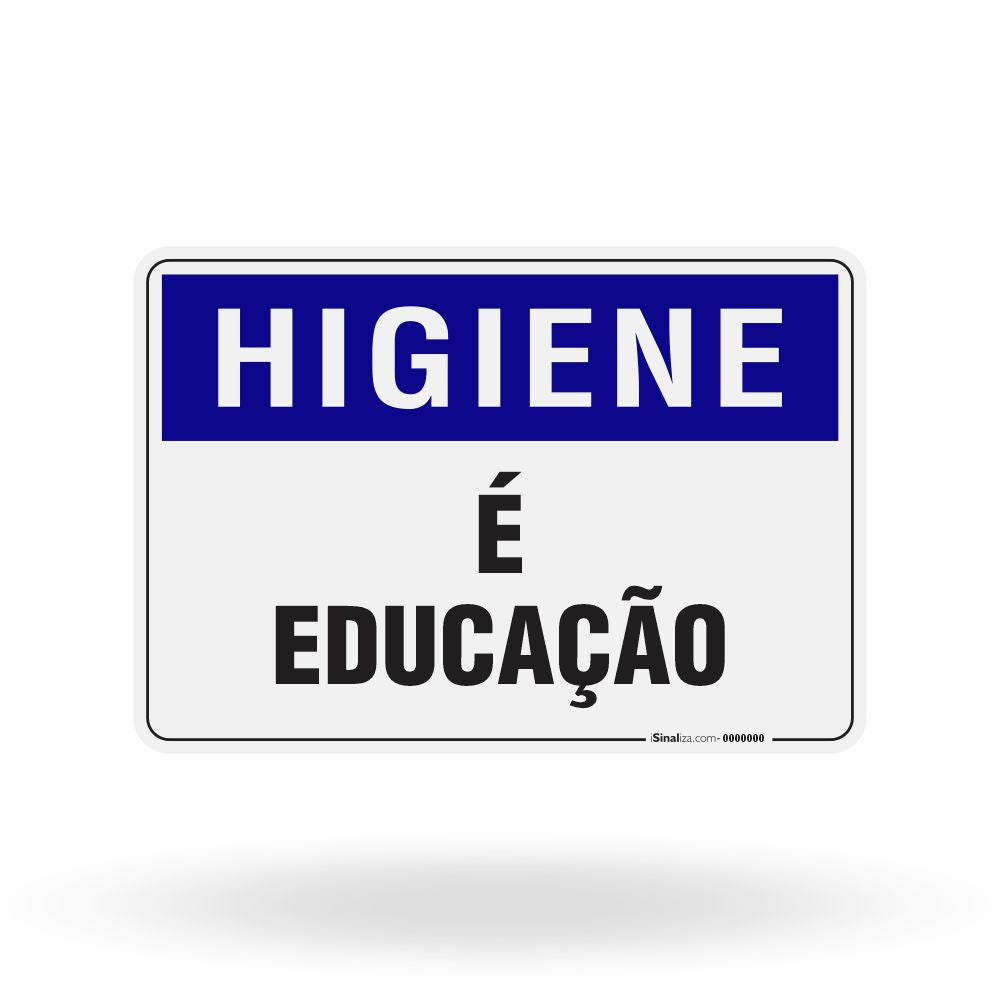 Placa Higiene - Higiene é Educação