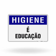 Placa Higiene - Higiene é Educação