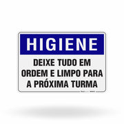 Placa Higiene - Deixe Tudo em Ordem e Limpo para a Próxima Turma