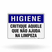Placa Higiene - Critique Aquele que Não Ajuda na Limpeza