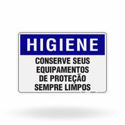 Placa Higiene - Conserve os Equipamentos de Proteção Limpos