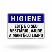 Placa Higiene - Este é o seu Vestiário Ajude a Mantê-lo Limpo