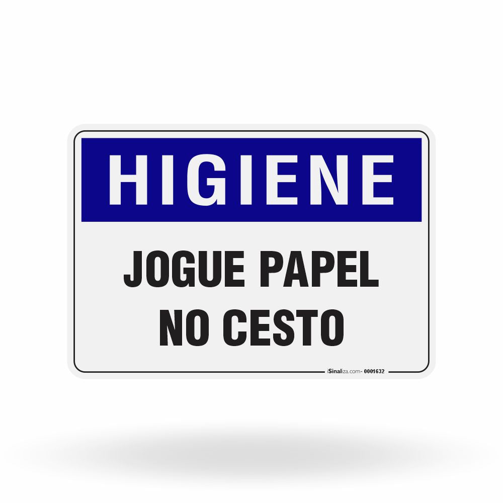 Placa Higiene - Jogue Papel no Cesto