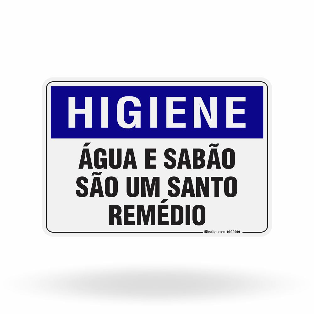 Placa Higiene - Água e Sabão são um Santo Remédio